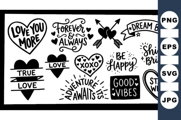 Hand Lettered Love Quote SVG Set: Graphics for Crafts