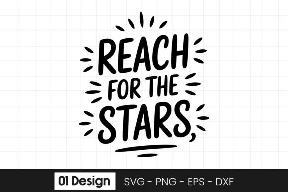 Reach for the Stars Graphic Design Asset