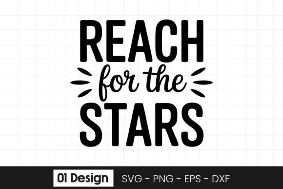 Reach for the Stars Graphics for Crafts