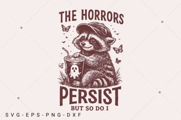 The Horrors Persist But So Do I Graphics