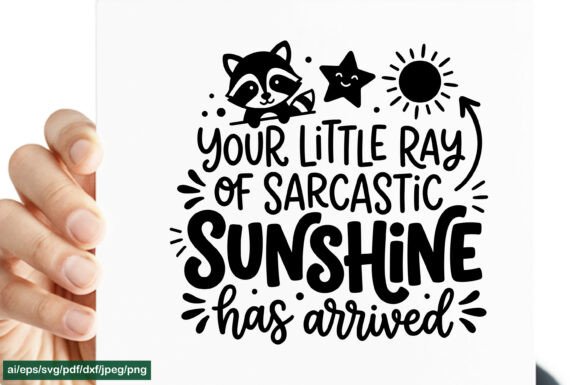 Your Little Ray of Sarcastic Graphics for Crafts